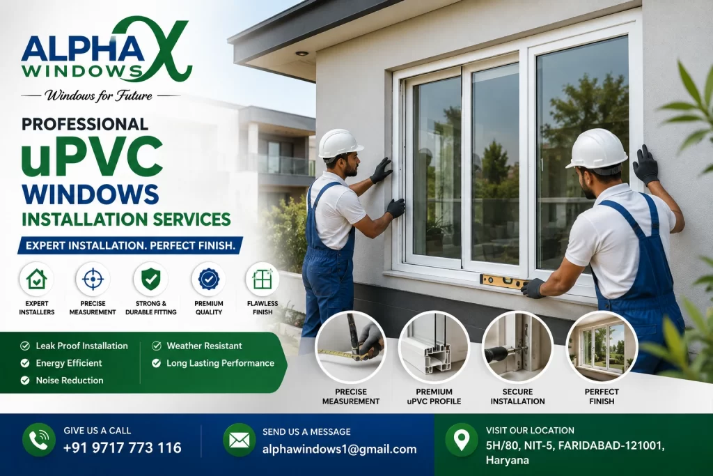 uPVC Windows Installation Services in Faridabad