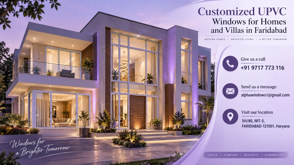 uPVC Sliding Windows in Faridabad – Modern and Functional  Choice for Homes